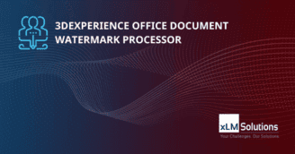 3DEXPERIENCE Office Document Watermark Processor
